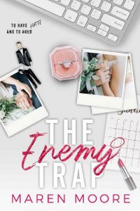 enemy trap, maren moore