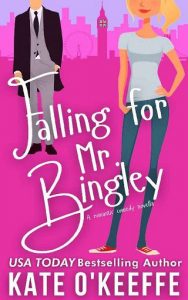 falling for bingley, kate o'keefe