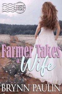 farmer takes wife, brynn paulin