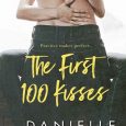 first 100 kisses danielle bannister