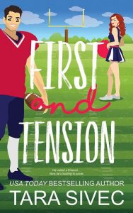 first and tension, tara sivec