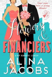 flowers financiers, alina jacobs