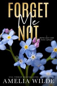 forget me not, amelia wilde