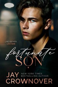 fortunate son, jay crownover