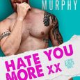 hate you more misti murphy