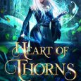 heart of thorns leigh kelsey