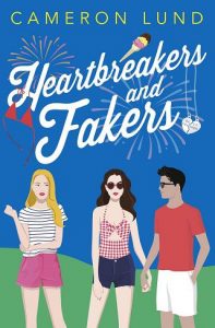 heartbreakers fakers, cameron lund