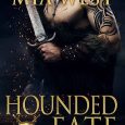 hounded fate mia west