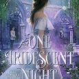 iridescent night brianne wik