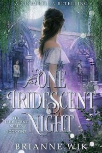 iridescent night, brianne wik