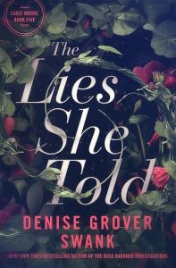 lies she told, denise grover swank
