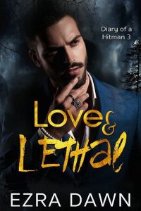love lethal, ezra dawn