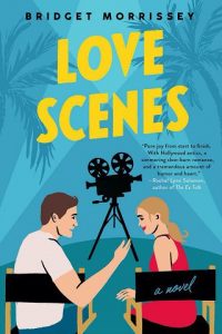 love scenes, bridget morrissey