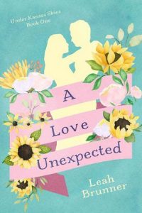 love unexpected, leah brunner