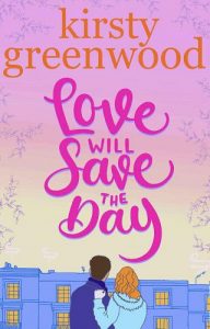 love will save, kirsty greenwood