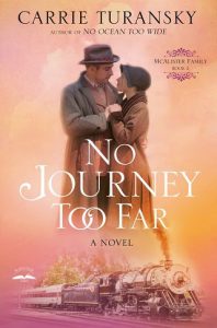 no journey, carrie turansky