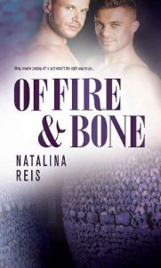 of fire bone, natalina reis