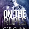 on ropes cari quinn