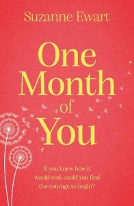 one month of you, suzanne ewart