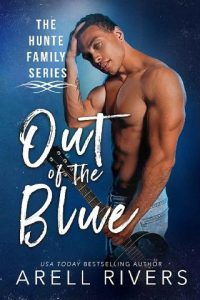 out of blue, arell rivers