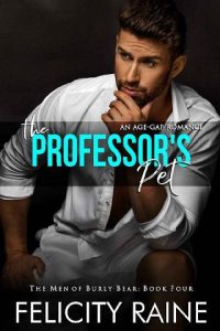 professor's pet, felicity raine