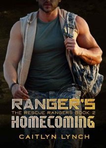 ranger's homecoming, caitlyn lynch