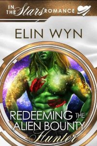 redeeming alien, elin wyn