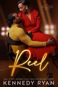 reel, kennedy ryan