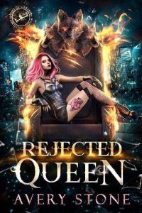 rejected queen, avery stone