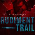rudiment trail rachel blake