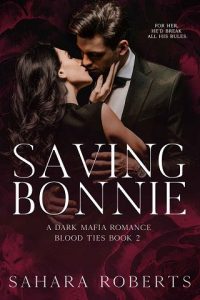 saving bonnie, sahara roberts