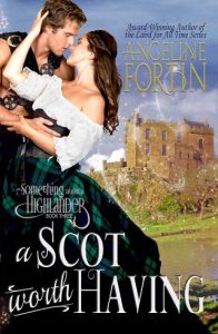 scot worth having, angeline fortin