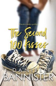 second 100 kisses, danielle bannister