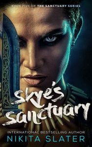 skye's sanctuary, nikita slater