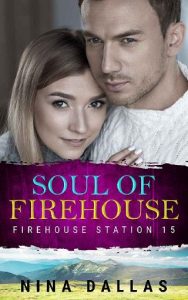 soul of firehouse, nina dallas