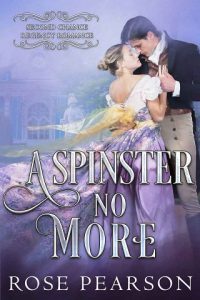 spinster no more, rose pearson