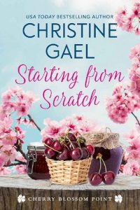 starting from scratch, christine gael
