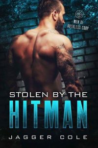 stolen hitman, jagger cole