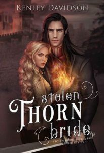 stolen thorn bride, kenley davidson