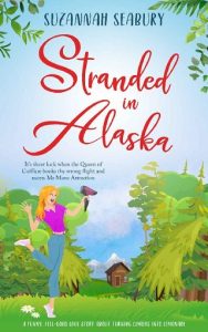 stranded in alaska, suzannah seabury