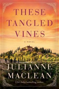 tangled vines, julianne maclean