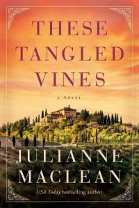 tangled vines, julianne maclean