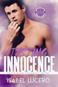 tasting innocence, isabel lucero