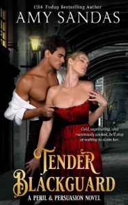 tender blackguard, amy sandas