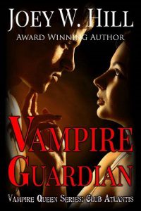 vampire guardian, joey w hill
