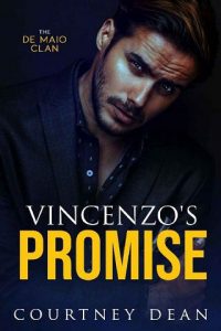 vincenzo's promise, courtney dean