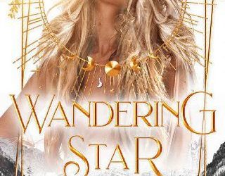 wandering star willow hadley
