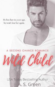 wild child, as green