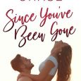 you've been gone samantha chase