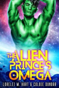 alien prince's omega, lorelei m hart